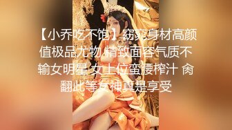 高品质大奶兼职美女 掰穴揉搓深喉插嘴