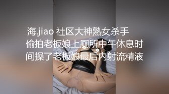 【良家神探】单纯漂亮的小美女，口交啪啪被纹身渣男全程偷拍，真实良家做爱，投入娇喘呻吟格外诱人