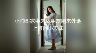 家庭乱伦~变态儿子内射亲妈！让老妈吃自己精液！~【嫂子流水了】部分密码 房 电击灌肠大小便失禁【37v】 (36)