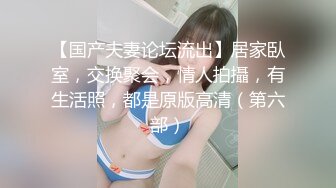 2022-5-15新流出360酒店摄像头 娇嫩大波女友享受 男友多体位暴操三次