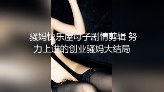 带点小婴儿肥的邻家小妹妹看起来好羞涩哪知道是个老司机，在酒店愉快玩耍真是不要太舒适！