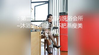 甜美女友不给操只给口