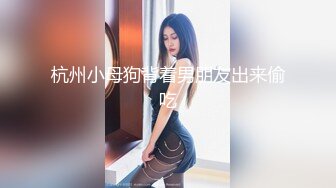  长发新主播夫妻卫生间后入操逼一个小时，边互动边做爱