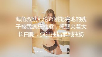 【重磅破解】摄像头破解偸拍两任女友与男友啪啪全经历