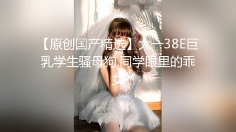 有颜值有身材?极品大波翘臀美女模特后台换衣服全程被偸拍?这大腚后坐力十足推车爽死人的