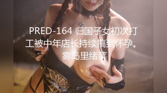 【巨乳肥臀白虎穴】极品温柔妹妹『九儿』最新姐妹定制闺蜜合体道具插逼 自慰磨出白浆 尿在奶子上