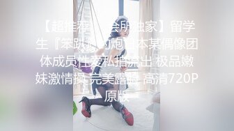 高价约大圈外围美女，20岁身材满分腰细胸大，埋头深喉插嘴