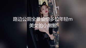 91xh98hx-番号xh002缸后入女神