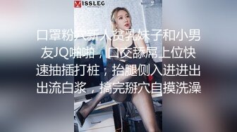 时尚极品身材人妖肉棒上穿环被猛男不断深喉舔屌毒龙吃菊花后入操出高潮怒射