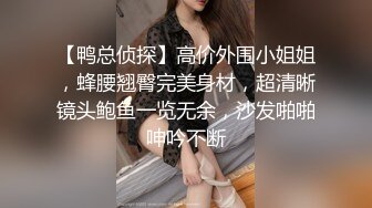 大奶伪娘 是我不够硬非要让我做1 进去了怪怪的 干人怎么这么累啊 有纸吗 好可爱的美妖