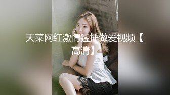 可爱体贴丝滑内衣俩人妖光滑肌肤亲密接吻爱抚犹如情人一样的性爱69户吃肉棒插入菊花爆射