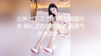 【自整理】新交的女朋友比妓女还骚，三洞打开，各种玩法6的起飞，直接射到菊花里，来个精液灌肠！【NV】 (27)