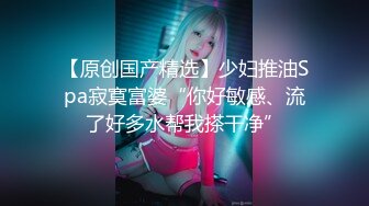 [泄密资源] 超级牛逼眼镜妹自拍泄露 肛交拳交喷水萝莉 39V 37P