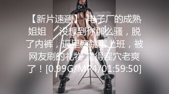 ❤️❤️清纯乖巧00后美少女，白嫩美乳馒头肥B，被大叔操穴，极品美臀后入撞击，爽的嗯嗯娇喘呻吟