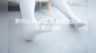 【新片速遞】 操母狗女友 啊 天哪 不行啊 操逼不过瘾还想插菊花 瞬间插入传来猪叫 还是老老实实操个逼 最后颜射吃精 高清原档