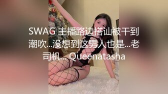   D罩杯美乳网红靓女大屌爆菊花双洞齐插，淫荡指数10分，1个半小时持续输出