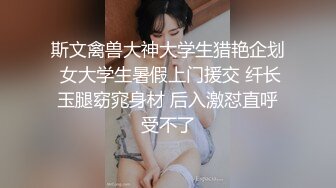 约了个00后嫩妹子啪啪，口交抬腿侧入猛操