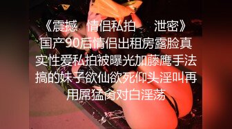  推特大神鲨鲨玩弄各种极品爆乳骚人妻 高颜值反差婊春情荡漾认真舔鸡巴太骚了 艳福不浅