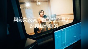 [2DF2] 某收费平台流出-女神级性感美乳大胸三线女星出名前和男友操逼自拍外泄,特别爱吃大鸡鸡,扛着腿干,鲍鱼饱满紧致! - soav(17225