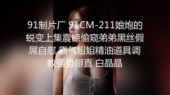  监控破解小伙酒店开房操漂亮的黑丝小女友准备了多套服装连干几炮